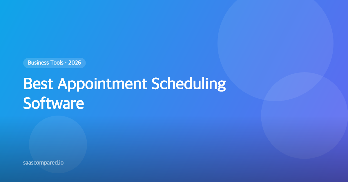 Best Appointment Scheduling Software in 2026